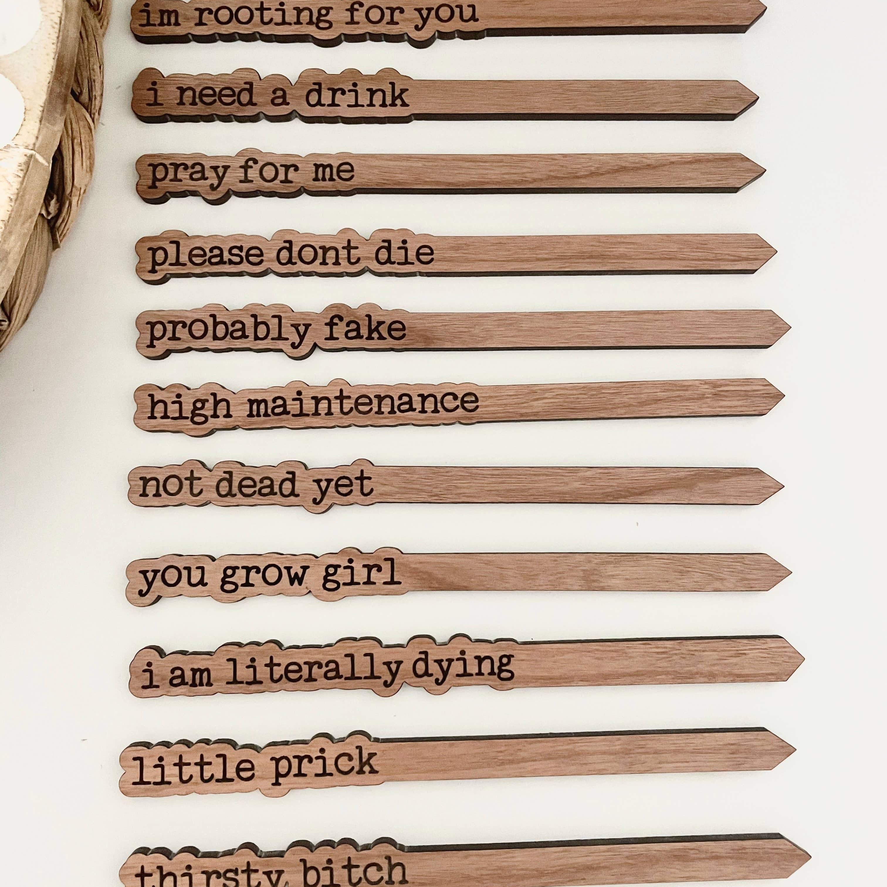 Funny Plant Stakes/Plant Markers - Signastyle Boutique