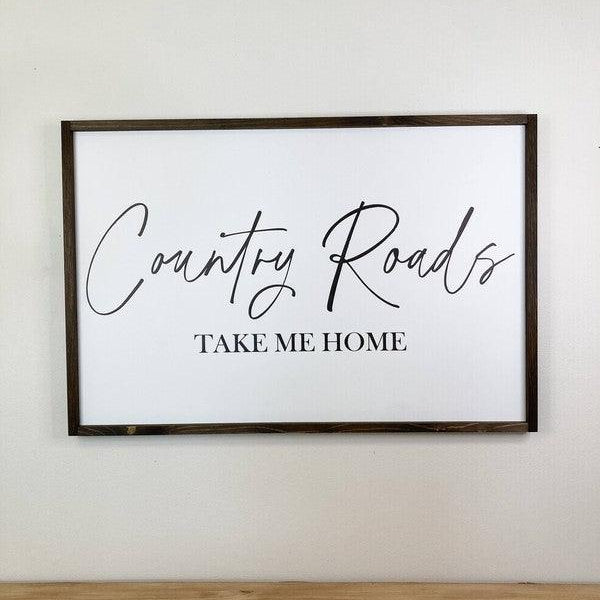 Country Roads Sign - Signastyle Boutique
