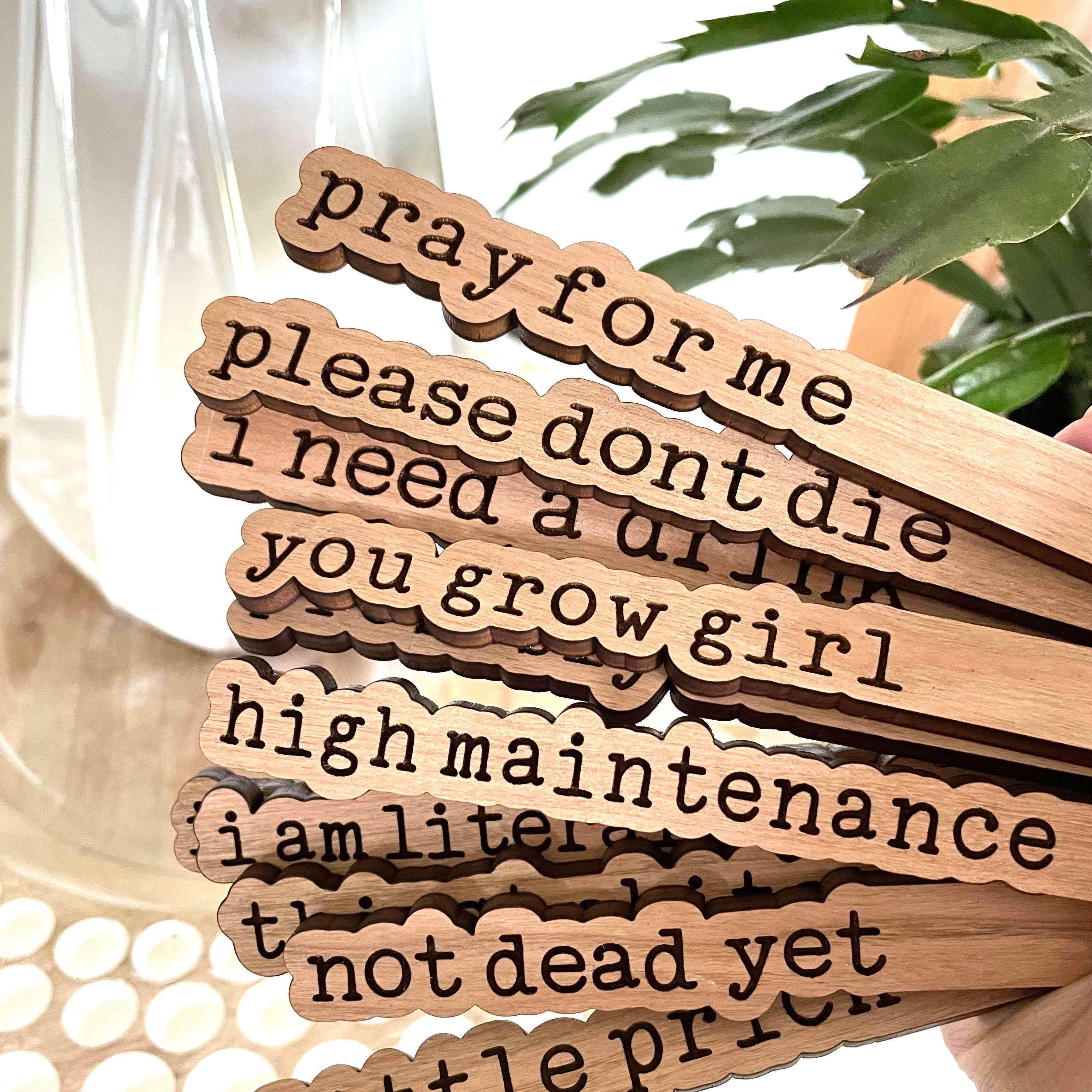 Funny Plant Stakes/Plant Markers - Signastyle Boutique