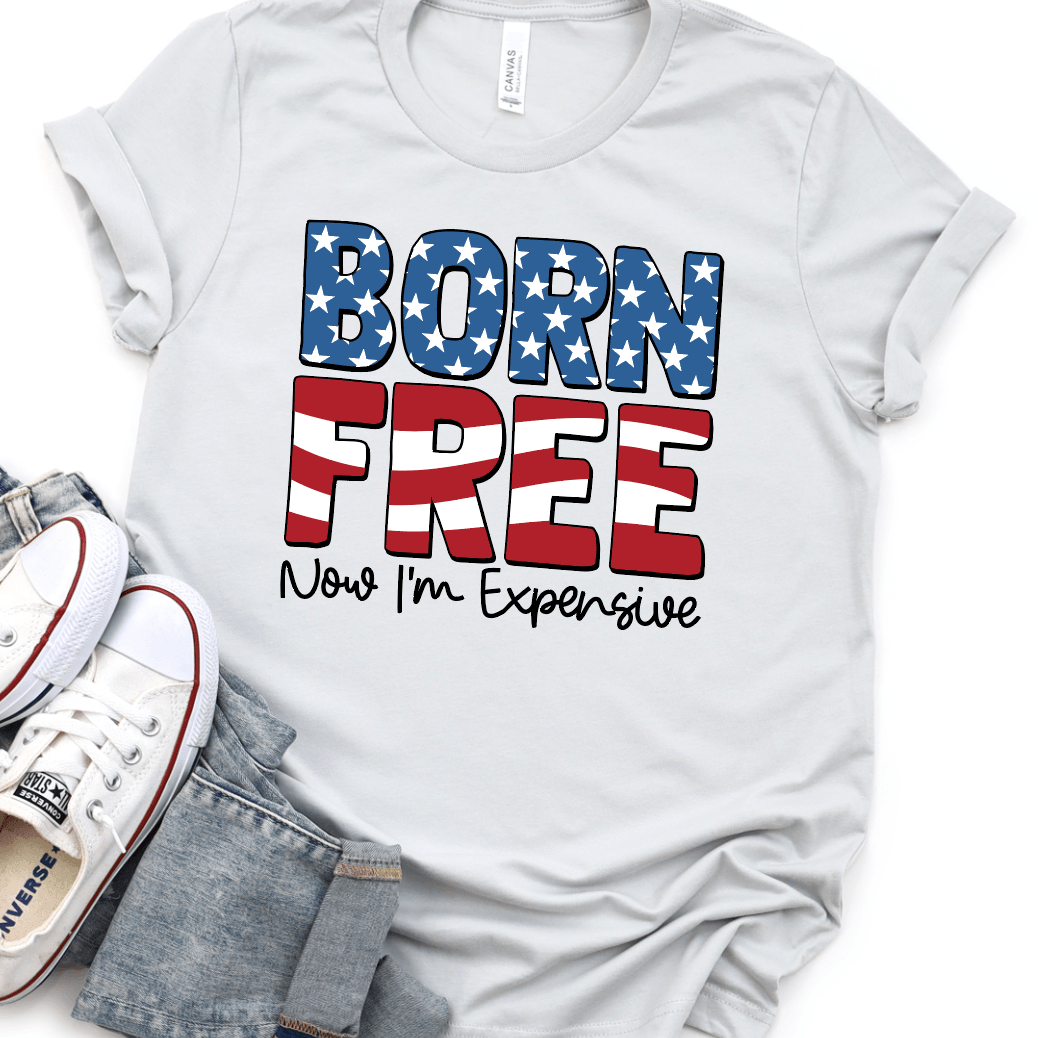 Born Free Now i'm Expensive - Signastyle Boutique