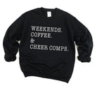 Weekends. Coffee. & Cheer Comps. - Signastyle Boutique