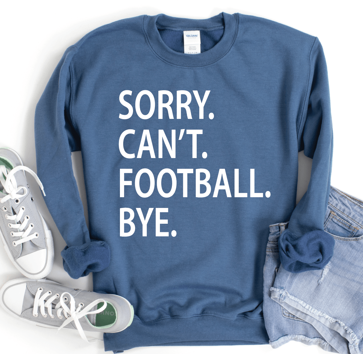 Sorry. Can't. Football. Bye. - Signastyle Boutique