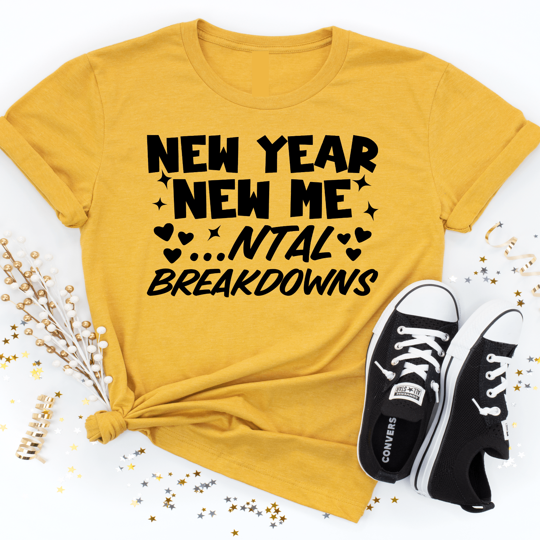 New year New me Mental Breakdowns (Pre-sale) - Signastyle Boutique