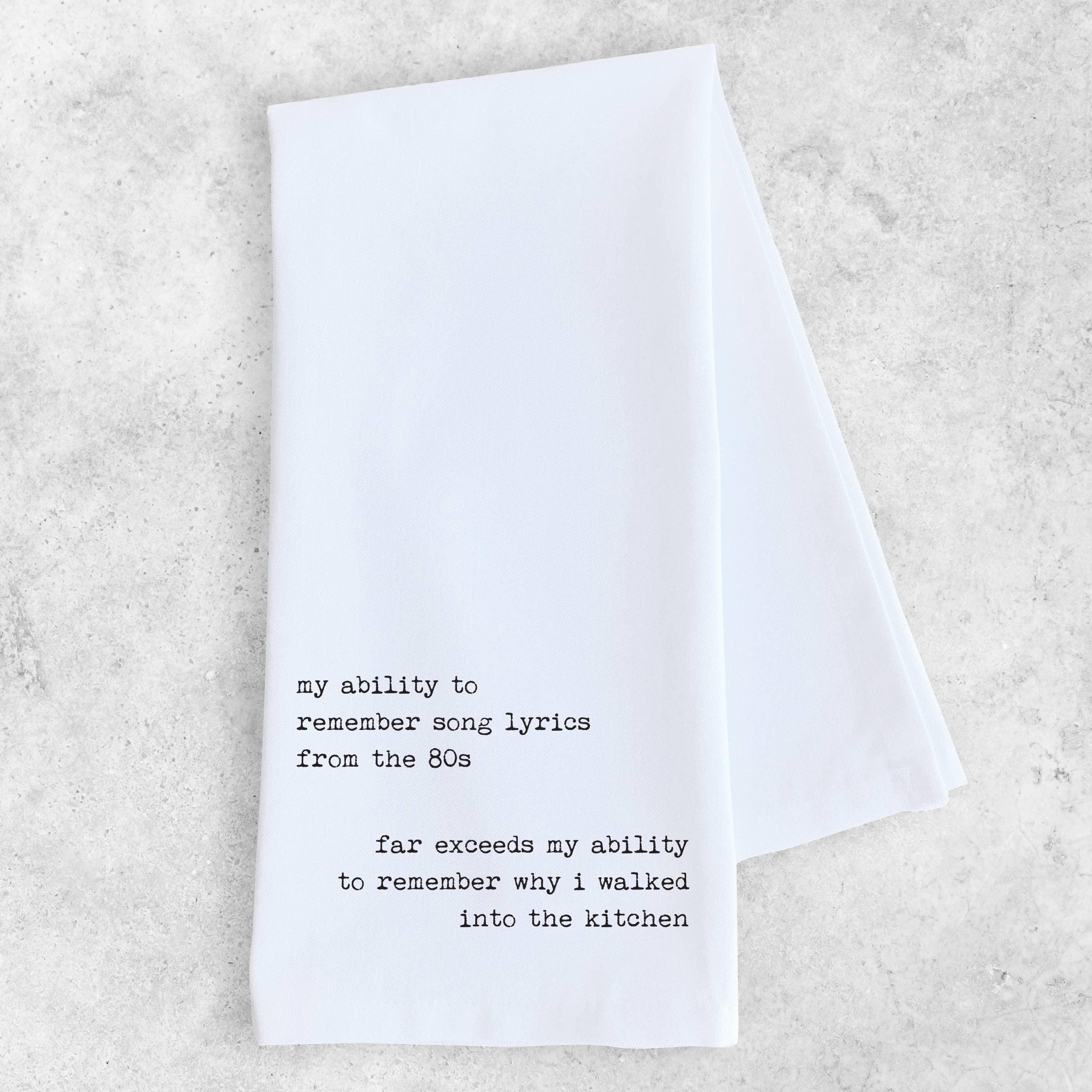 My Ability To Remember  - Tea Towel - Signastyle Boutique