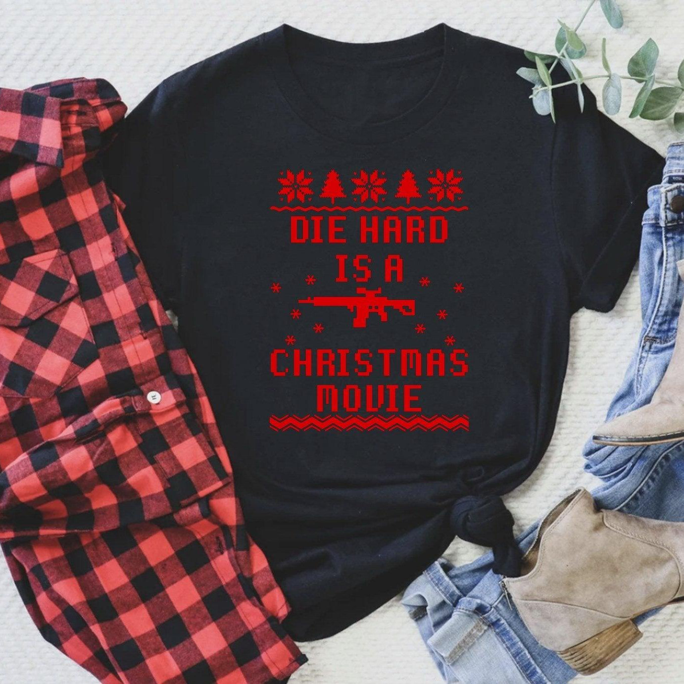 DIE HARD IS A CHRISTMAS MOVIE 🔫 - Signastyle Boutique