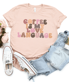 Coffee is my Love Language - Signastyle Boutique