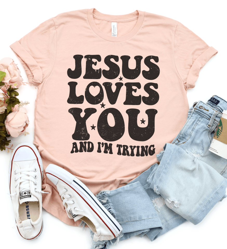 Jesus Loves You - Signastyle Boutique