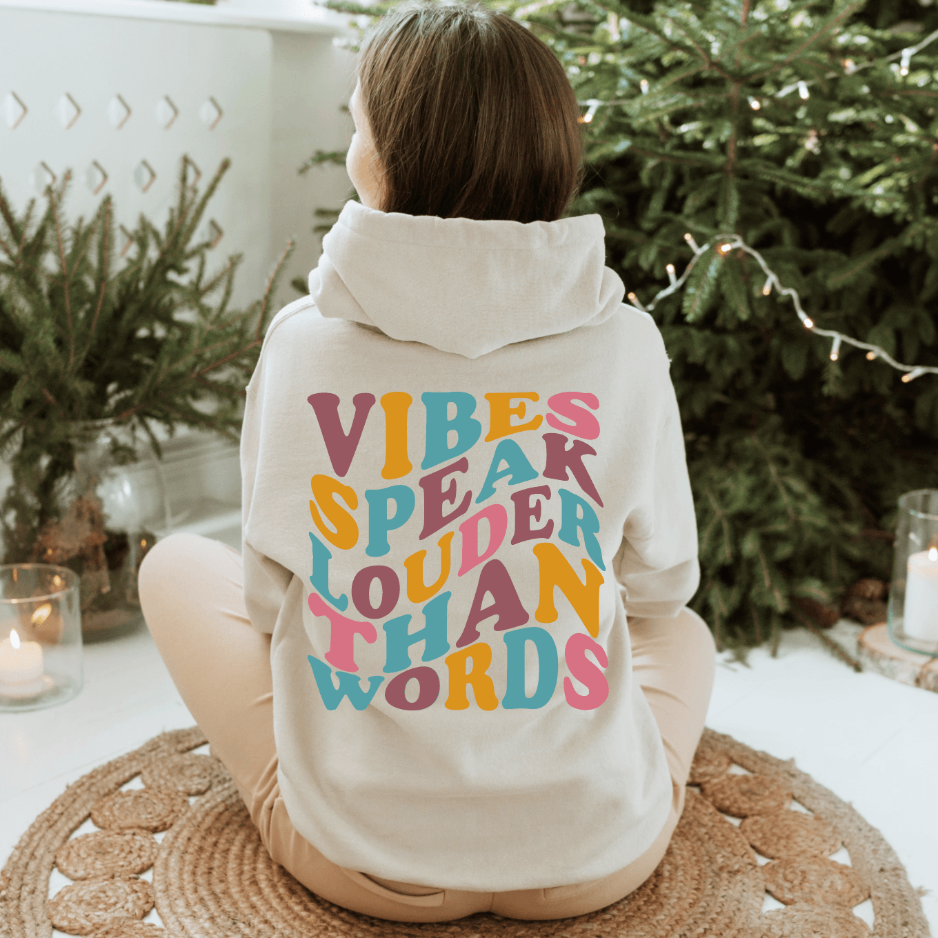 Vibes Speak Louder Than Words - Signastyle Boutique