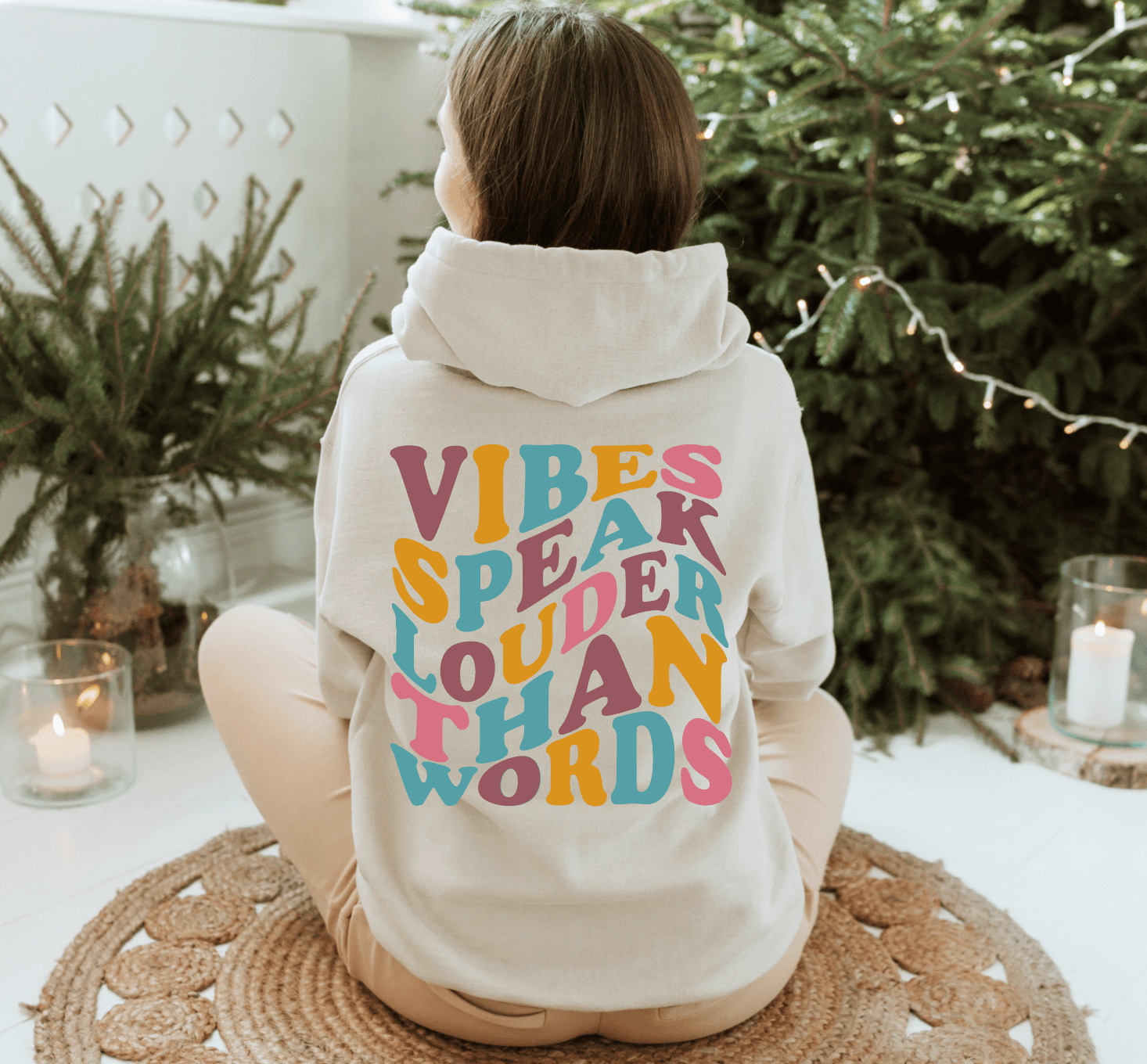 Vibes Speak Louder Than Words - Signastyle Boutique
