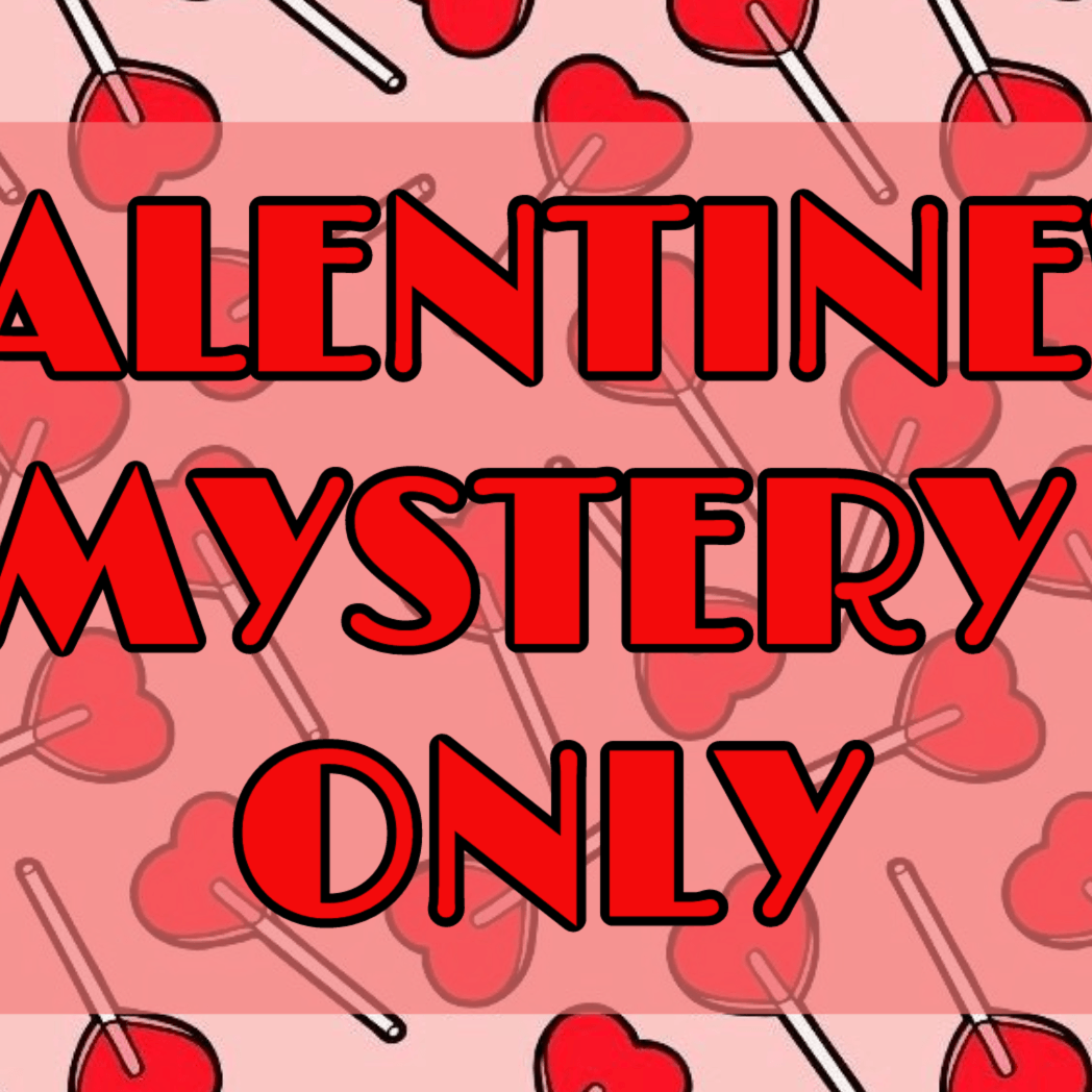 VALENTINE'S MYSTERY ONLY - Signastyle Boutique