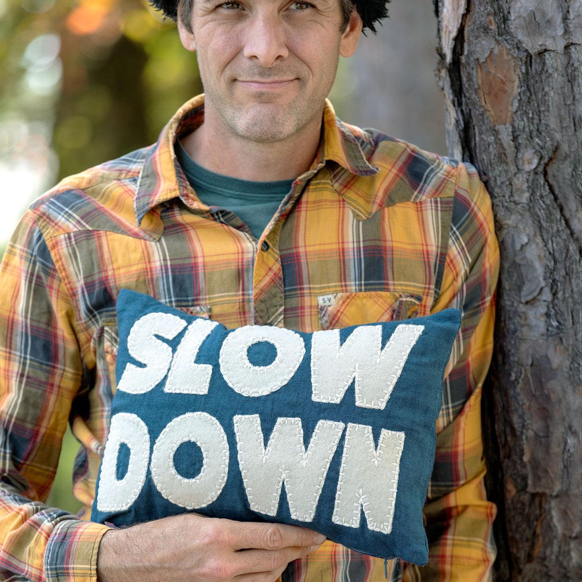 "Slow Down" Appliqued Linen Pillow - Signastyle Boutique
